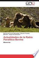 libro Actualidades De La Rabia Paralítica Bovina
